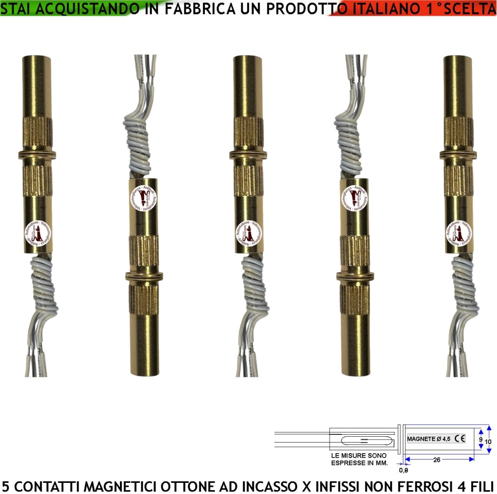 Contatti Magnetici Ottone ad Incasso Sensore Reed Uscita NC 5 Pezzi Collegamento 4 Fili Tensione Transito Max 100 V 10 W Carico Resistivo Antifurto Infissi Non Ferrosi Forma Cilindrica ABS Prot. IP65