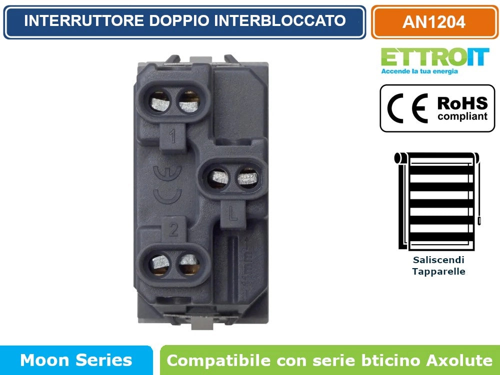 MODULO INTERRUTTORE DOPPIO INTERBLOCCO SALISCENDI 1P + 1P 10A 250V NERO COMPATIBILE CON BTICINO SERIE AXOLUTE - ETTROIT
