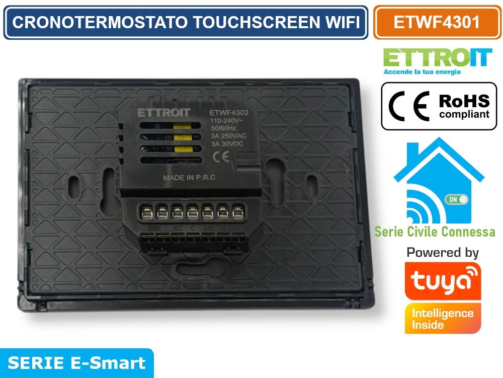 ETTROIT ETWF4301 CRONOTERMOSTATO TOUCH SCREEN AC 230V SMART WI-FI DA INCASSO SU SCATOLA 503 APP TUYA BIANCO