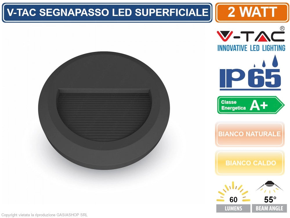 V-TAC VT-1142 SEGNAPASSO LED A MONTAGGIO SUPERFICIALE ROTONDO 2W PER ESTERNO COLORE NERO - Colore Luce:Bianco Caldo